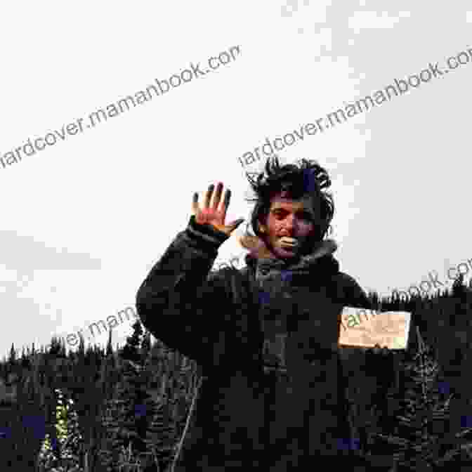 A Photo Of Christopher McCandless Standing In The Alaskan Wilderness Into The Wild Jon Krakauer