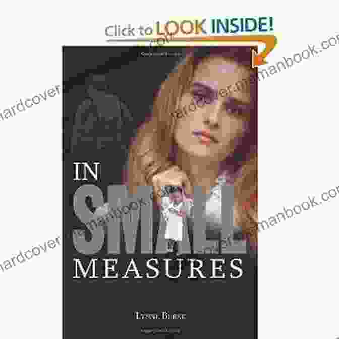 Book Cover Of In Small Measures By Lynne Burke In Small Measures Lynne Burke