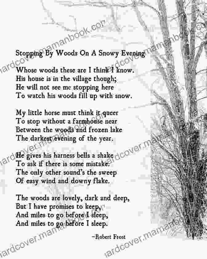 Stopping By Woods On A Snowy Evening By Robert Frost Remnants Of A Life: Poems