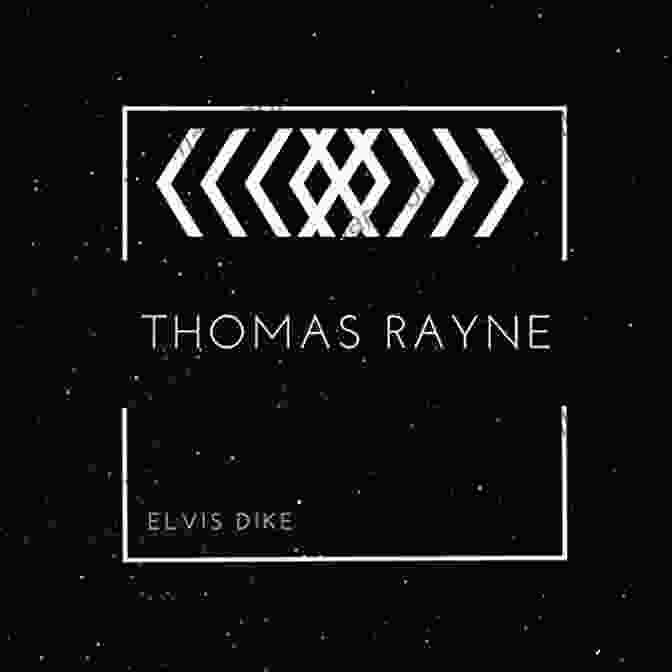 Thomas Rayne Portrait Thomas Rayne (The Life Of Thomas Rayne 1)