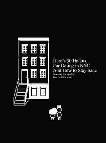 Here S 50 Haikus For Dating In NYC And How To Stay Sane