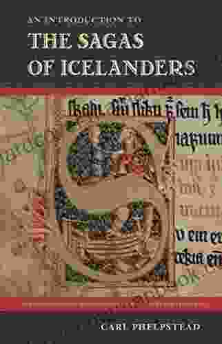 An Introduction To The Sagas Of Icelanders (New Perspectives On Medieval Literature: Authors And Traditions)