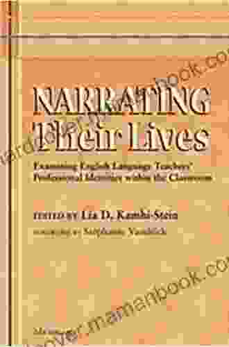 Narrating Their Lives: Examining English Language Teachers Professional Identities Within The Classroom
