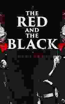 The Red And The Black: Historical Novel
