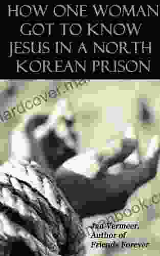 How One Woman Got To Know Jesus In A North Korean Prison