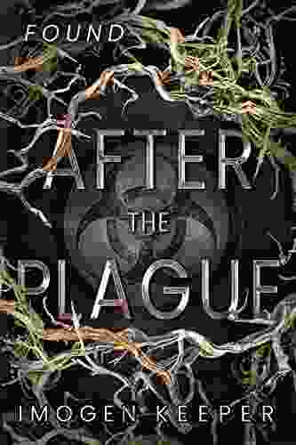 Found: Love After The Apocalypse (After The Plague 3)