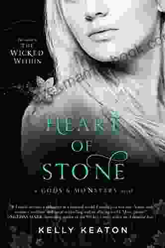 Heart Of Stone (Gods Monsters 4)