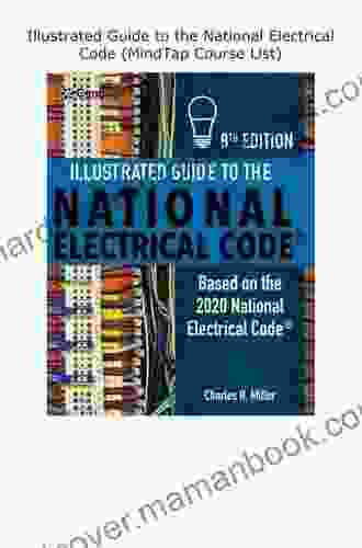 Illustrated Guide To The National Electrical Code (MindTap Course List)