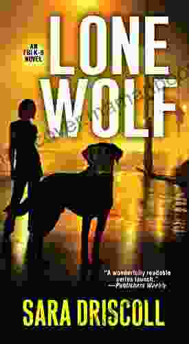 Lone Wolf (An F B I K 9 Novel 1)