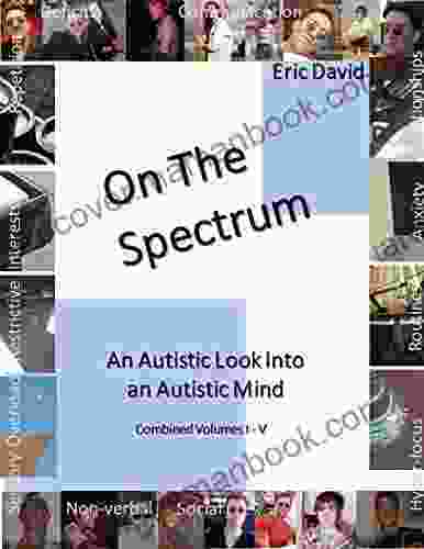 On The Spectrum: A Look Into The Autistic Mind
