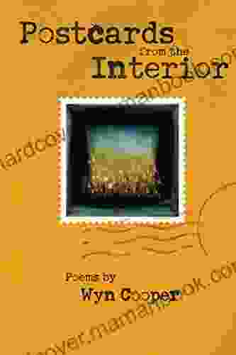 Postcards From The Interior (American Poets Continuum 92)