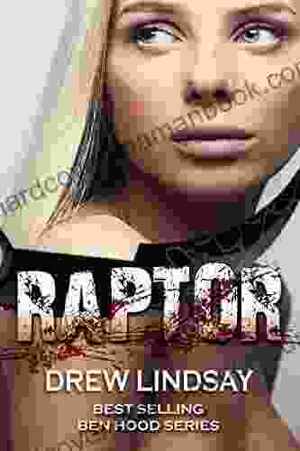 Raptor (Ben Hood Thrillers 32)