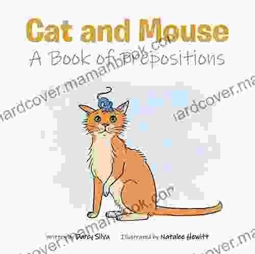 Cat And Mouse: A Of Prepositions