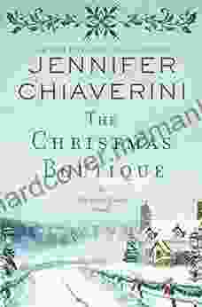 The Christmas Boutique: An Elm Creek Quilts Novel (The Elm Creek Quilts 21)