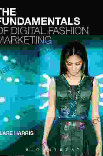 The Fundamentals Of Digital Fashion Marketing