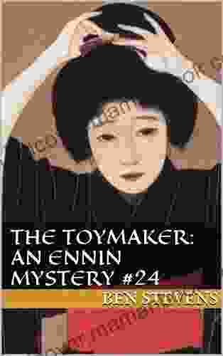 The Toymaker: An Ennin Mystery #24