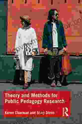 Theory And Methods For Public Pedagogy Research
