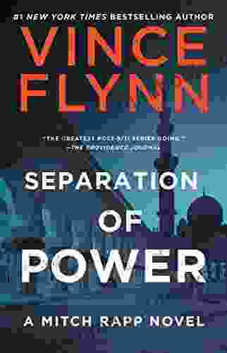 Separation Of Power (Mitch Rapp 5)