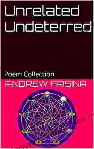 Unrelated Undeterred: Poem Collection Kamalia Hasni